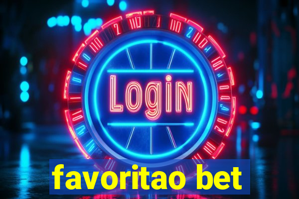 favoritao bet